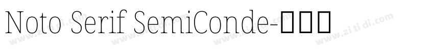 Noto Serif SemiConde字体转换